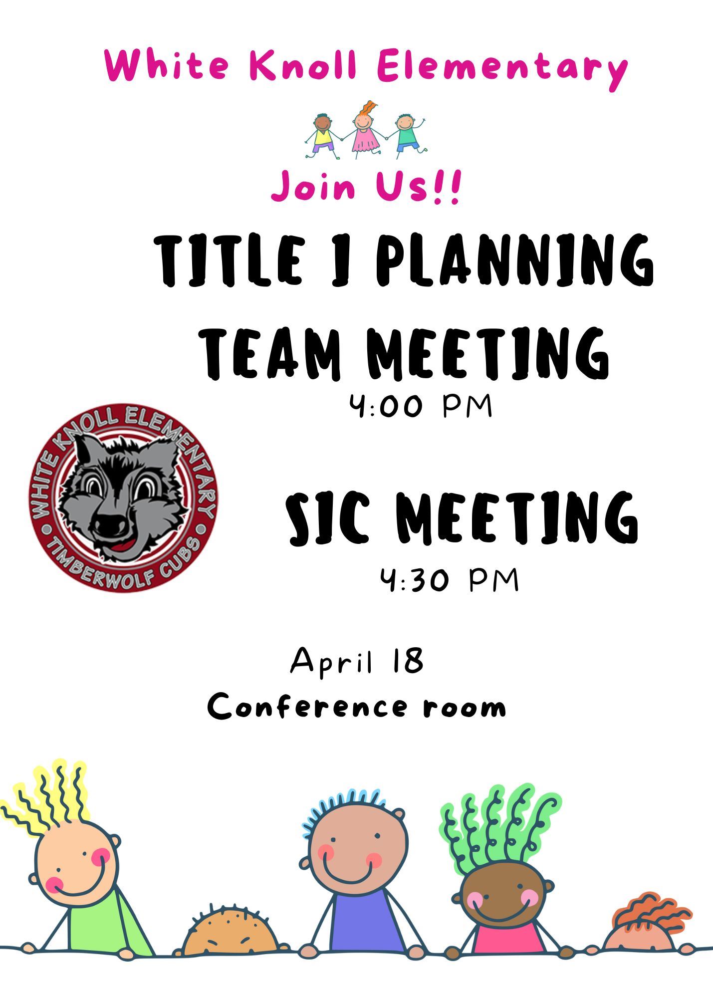 Join us for the White Knoll Title 1 Planning Meeting on April 18th at 4:00 pm
